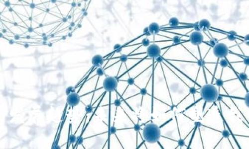 区块链技术的发展趋势：未来将如何塑造我们的数字经济